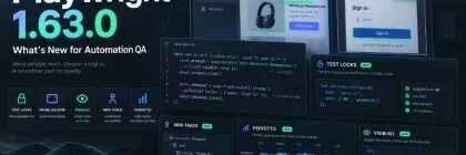 Playwright 1.63.0 dashboard for Automation QA with test locks, frame locators, visible locators, ARIA traces, and Perfetto